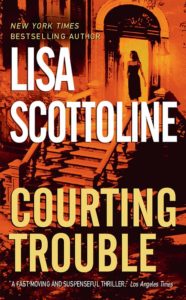 Courting Trouble: A Rosato & Associates Novel