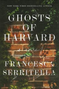 Ghosts of Harvard by Francesca Serritella Hardcover Book Image