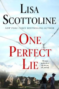 One Perfect Lie – Lisa Scottoline